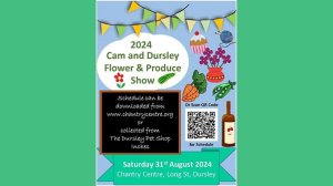 Cam & Dursley Flower & Produce Show 2024